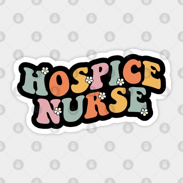 Hospice Nurse Week Retro Groovy Appreciation Day For Women Work Sticker by Nisrine